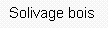 Zone de Texte: Solivage bois