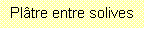Zone de Texte: Pltre entre solives